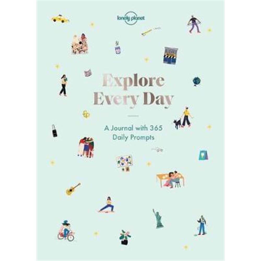 Explore Every Day (Paperback) - Lonely Planet